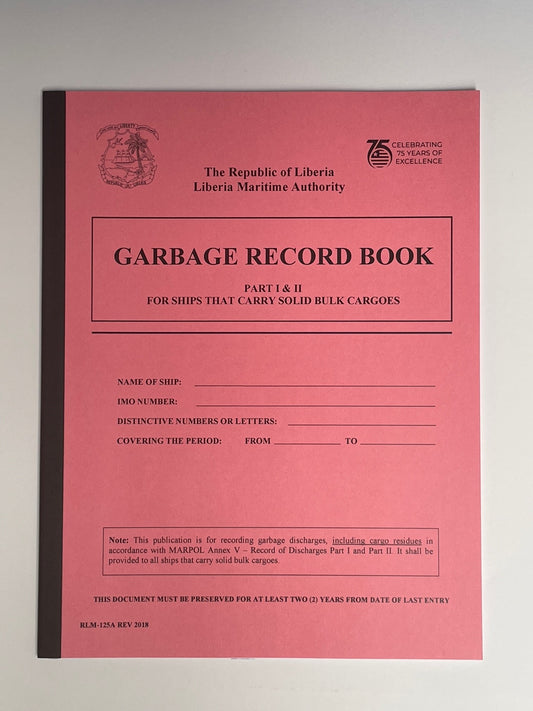 Liberian Logbook - MARPOL Annex V - Garbage Record Book (Part I & II) (RLM 125A)